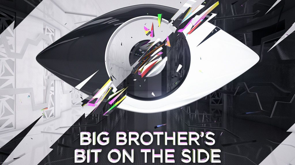  Big Brother’s Little Brother to return as Bit on the Side AXED?